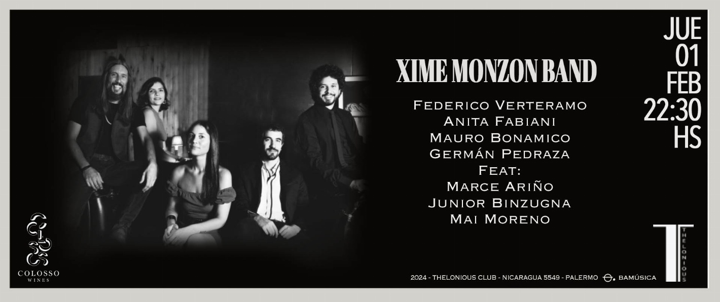XIME MONZON BAND (2024/02/01) - 22:30HS