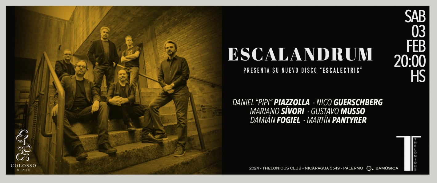 ESCALANDRUM (2024/02/03) - 20:00hs