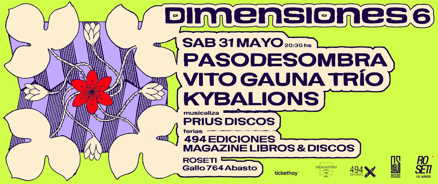 PASODESOMBRA + VITO GAUNA TRIO + KYBALIONS // DIMENSIONES #6