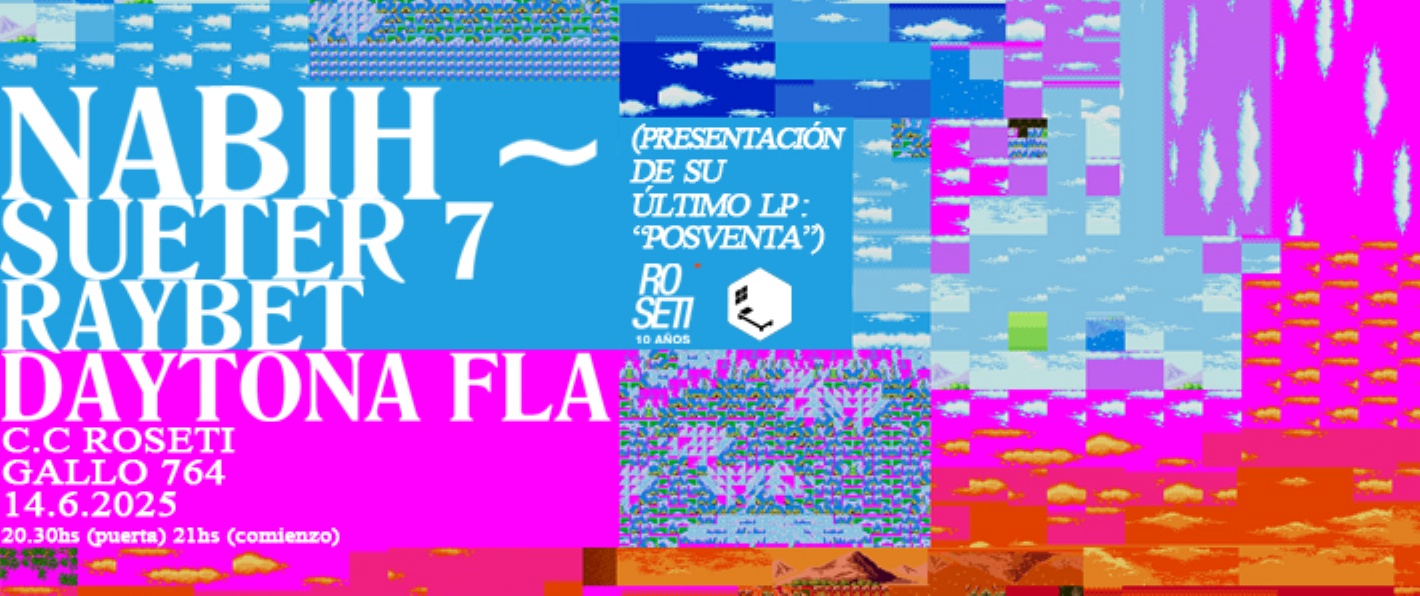 NABIH + SUETER7 + DAYTONA FLA + RAYBET en Roseti