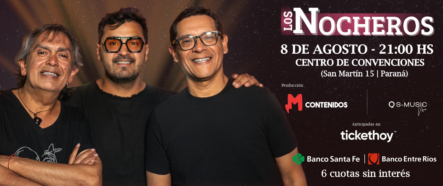 Los Nocheros en Paraná