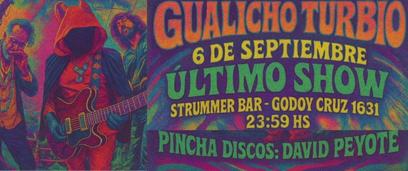 GUALICHO TURBIO - ÚLTIMO SHOW
