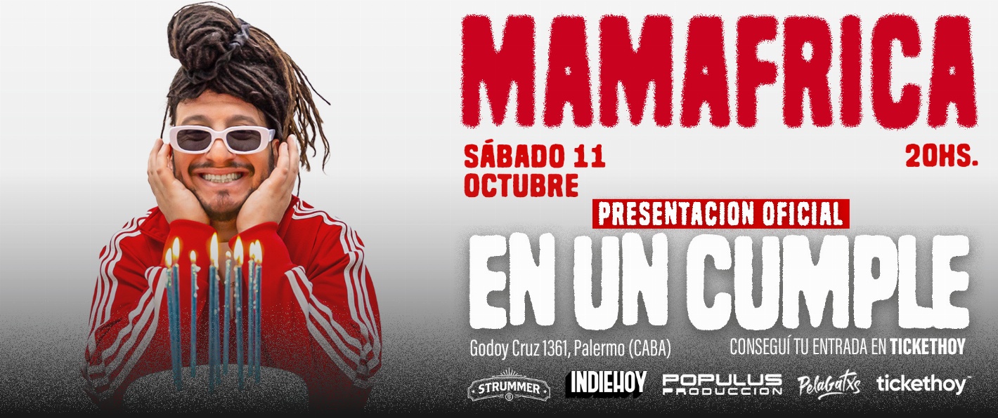 Mamafrica Presenta EN UN CUMPLE 