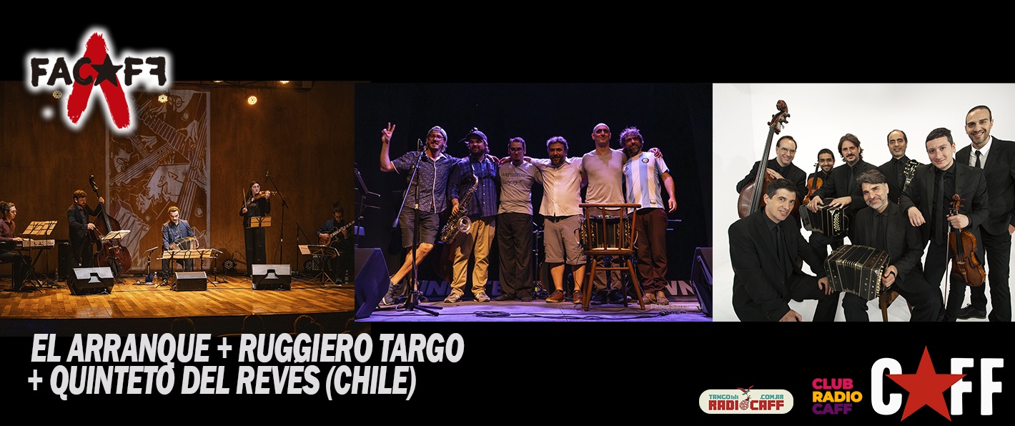El Arranque + Ruggiero Targo + Quinteto del Reves