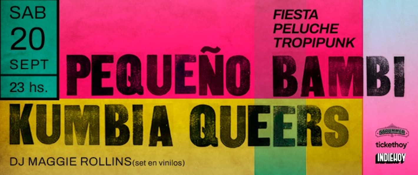Kumbia Queers + Pequeño Bambi = Fiesta Tropipunk Peluche