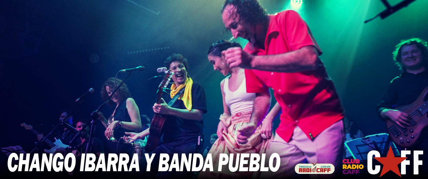 Chango Ibarra y Banda Pueblo