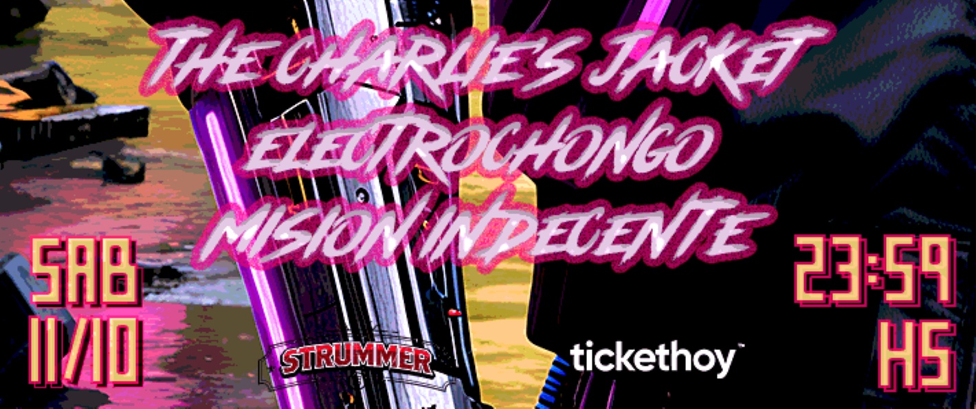 The Charlie Jackets - Electrochongo - Misión Indecente