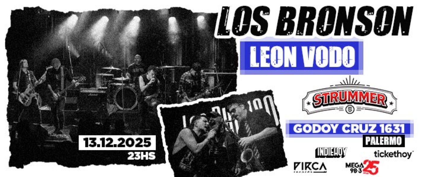 LOS BRONSON + LEÓN VODÓ EN STRUMMER