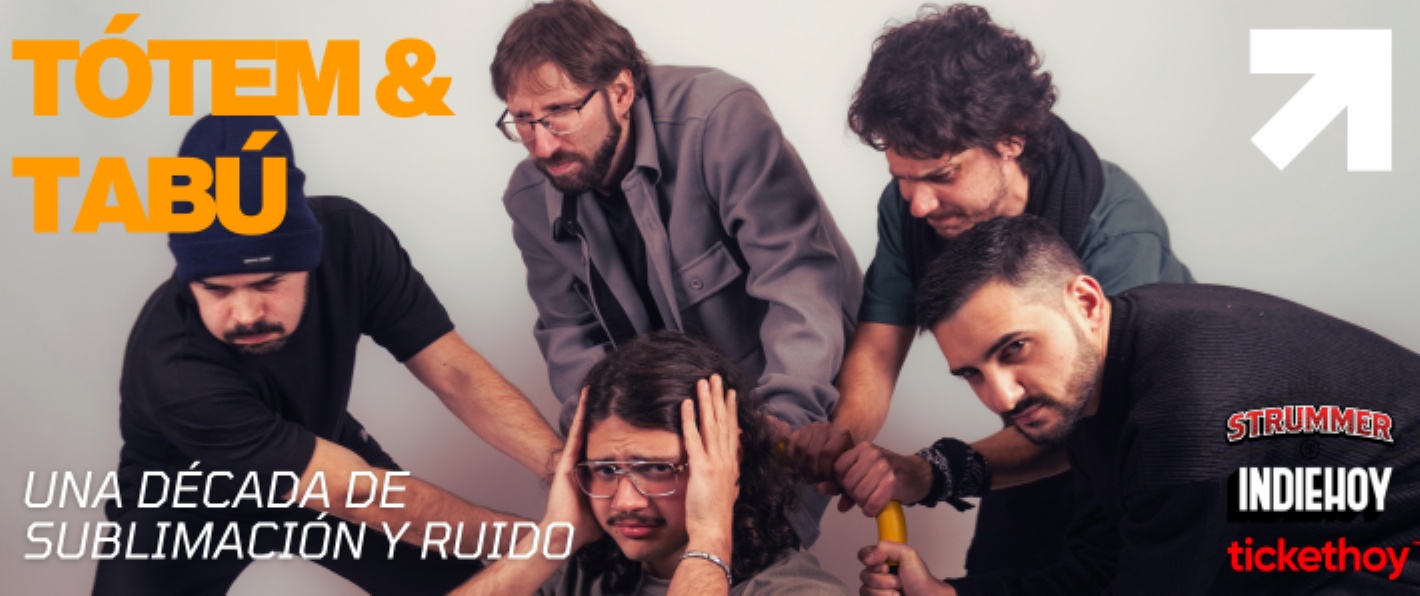 Tótem & Tabú "Una década de sublimación y ruido"