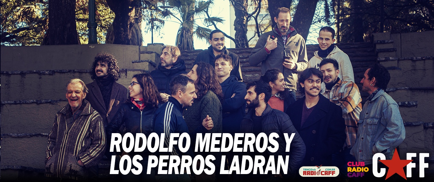 Fernandez Fierro + Rodolfo Mederos & Los Perros Ladran